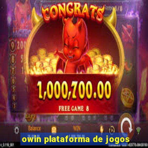 owin plataforma de jogos